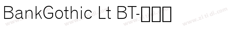 BankGothic Lt BT字体转换